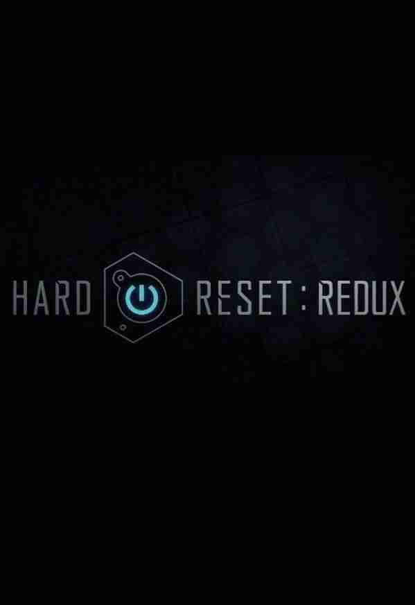 Descargar Hard Reset Redux [ENG][CODEX] por Torrent